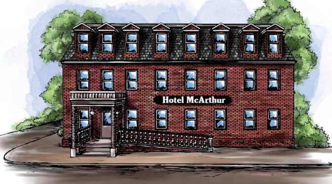 VCCVB Aims To Bring Hotel McArthur To Life