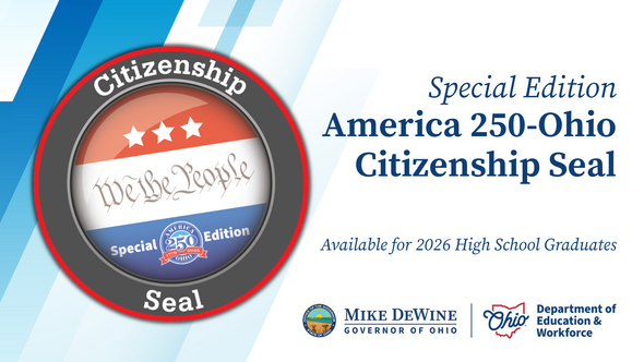 Ohio schools able to use America 250-Ohio design on the diplomas of students who earn Ohio’s Citizenship Seal this year